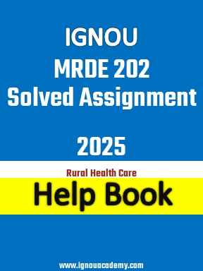 IGNOU MRDE 202 Solved Assignment 2025